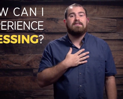 How Can I Experience Blessing?